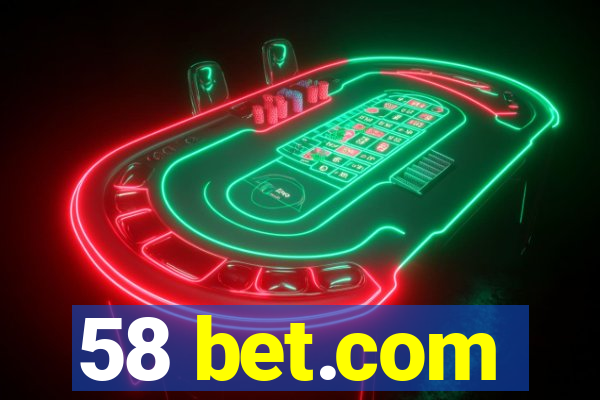 58 bet.com